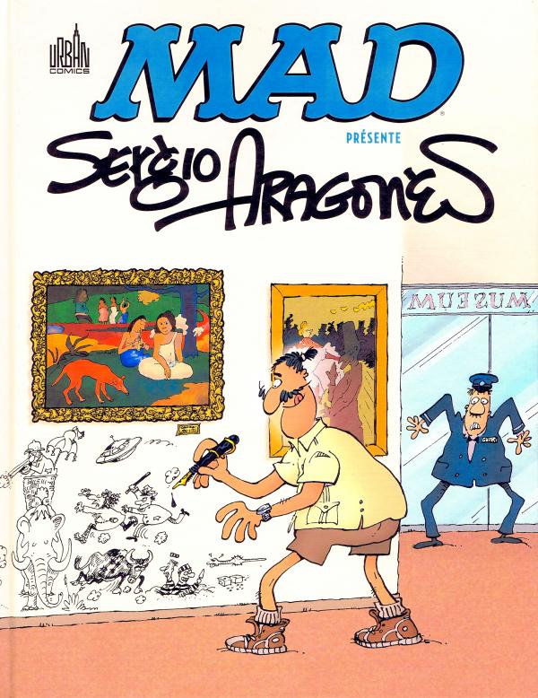 Mad présente Sergio Aragones