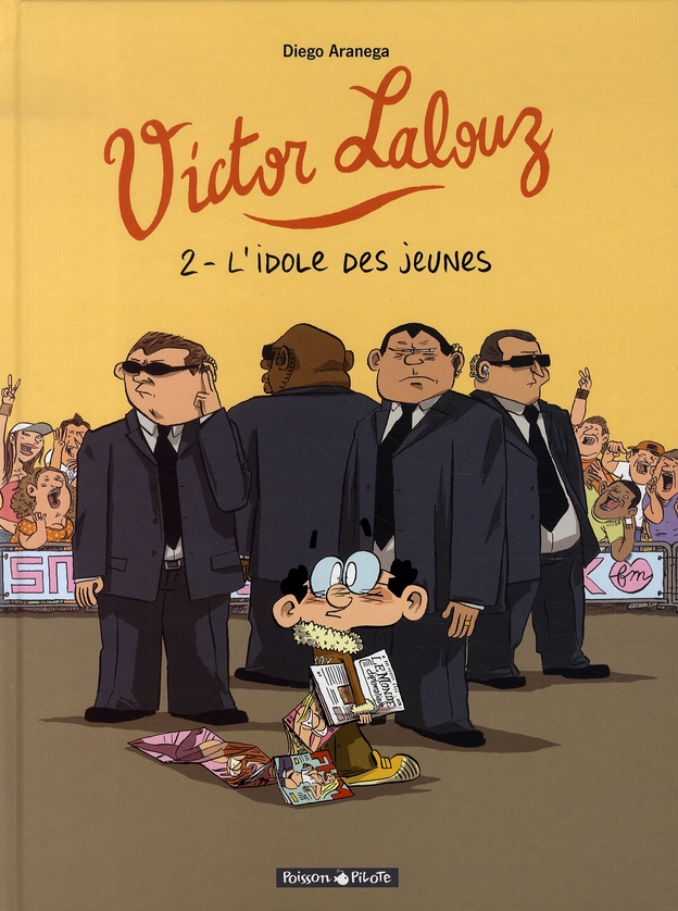 Victor Lalouz Tome 2 : L'idole des jeunes