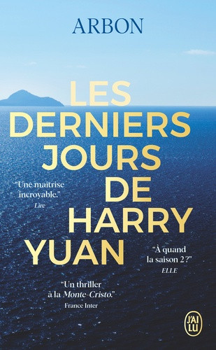Les derniers jours d'Harry Yuan