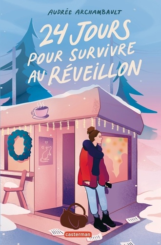 24 jours pour survivre au réveillon