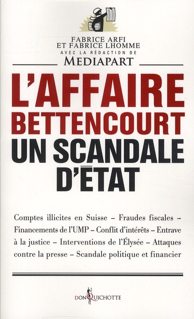 L'affaire Bettencourt, un scandale d'état