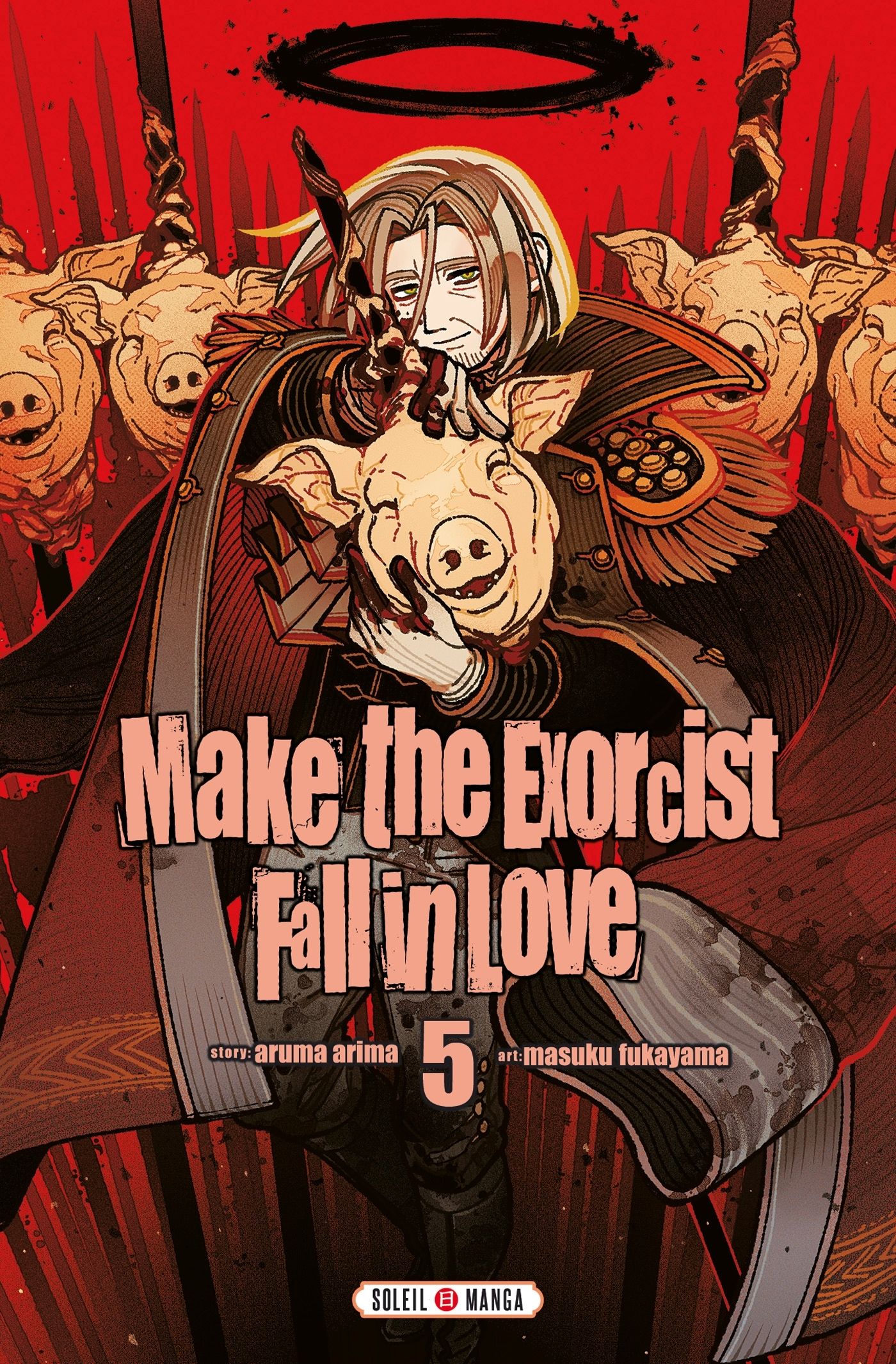 Make the exorcist fall in love Tome 5