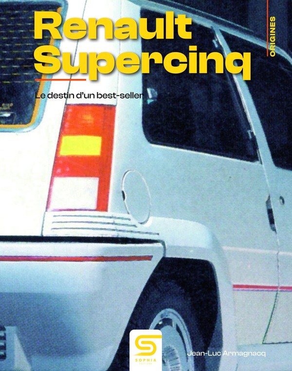 Renault Supercinq. un succès réinventé