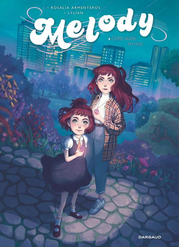 Melody Tome 1 : Cette autre en moi