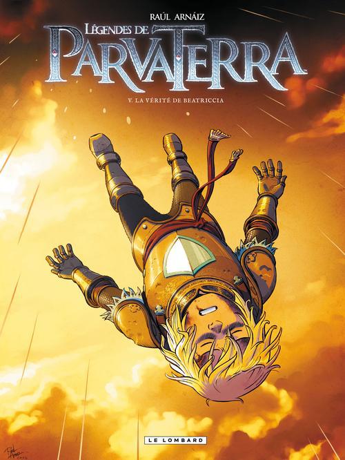 LEGENDES DE PARVA TERRA - TOME 5 - LA VERITE DE BEATRICCIA