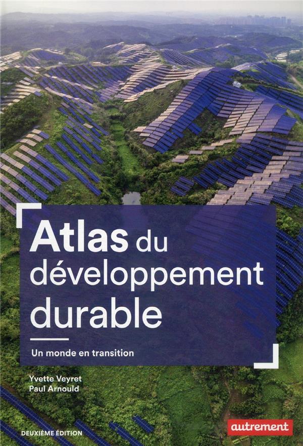 Atlas du développement durable. 2e édition