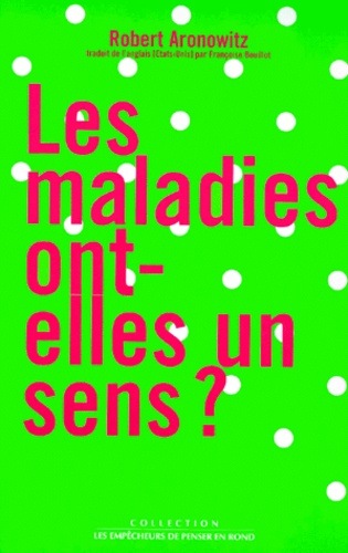 Les maladies ont-elles un sens ?