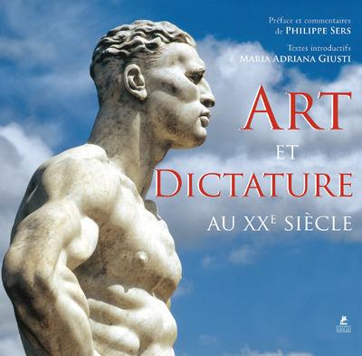 Art et dictature au XXe siècle
