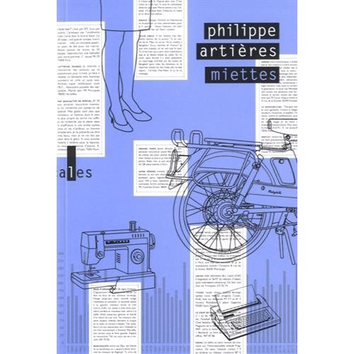 Miettes. Eléments pour une histoire infra-ordinaire de l'année 1980