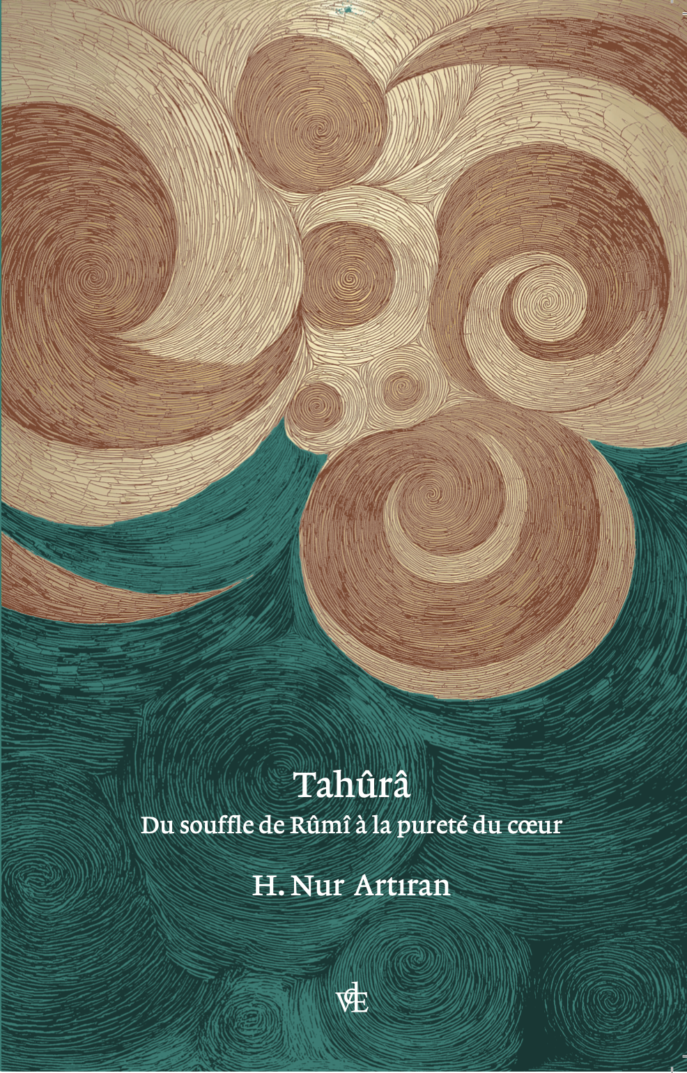 Tahûra. Du souffle de Rûmî à la pureté du cœur