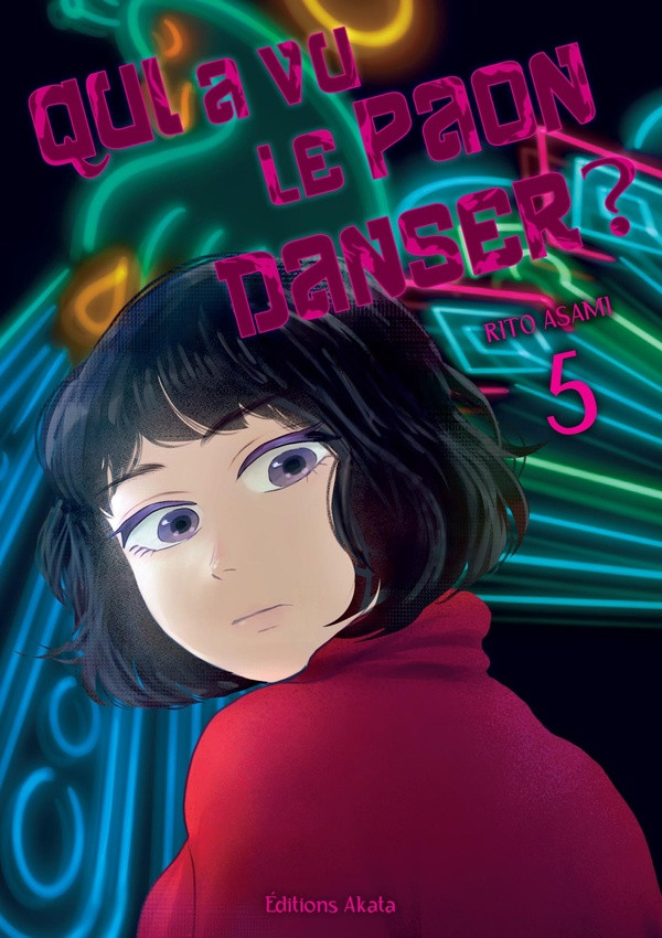 Qui a vu le paon danser ? Tome 5