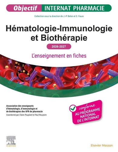 Hématologie-Immunologie et Biothérapie. L'enseignement en fiches, Edition 2026-2027
