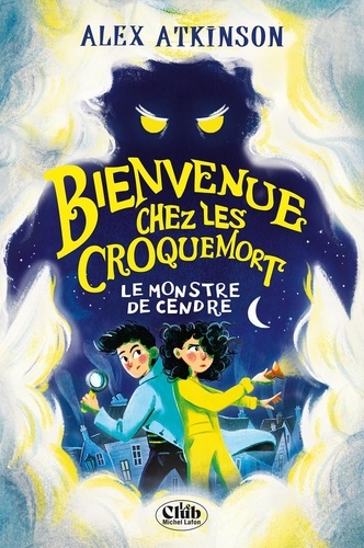 Bienvenue chez les Croquemort : Le monstre de cendre
