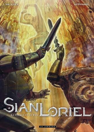 Sian Loriel Tome 2 : La vierge et le fer