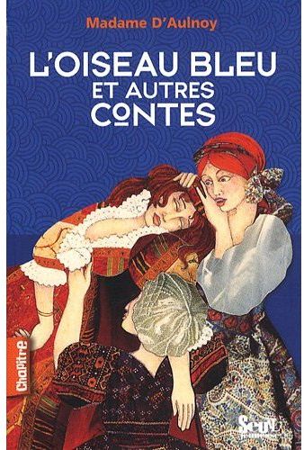 L'oiseau bleu et autres contes
