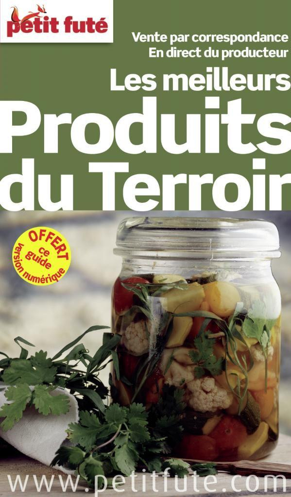 Petit Fité Les meilleurs Produits du Terroir. Edition 2015