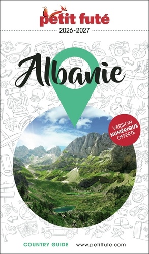 Petit Futé Albanie. Edition 2026-2027