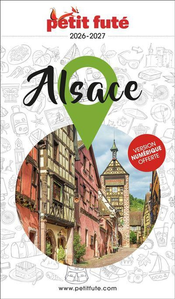 Guide Alsace 2026 Petit Futé. 2026