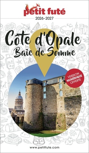 Petit Futé Côte D'opale - Baie De Somme. Edition 2026