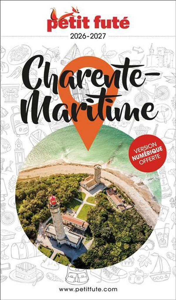 Petit Futé Charente-Maritime. Edition 2026-2027