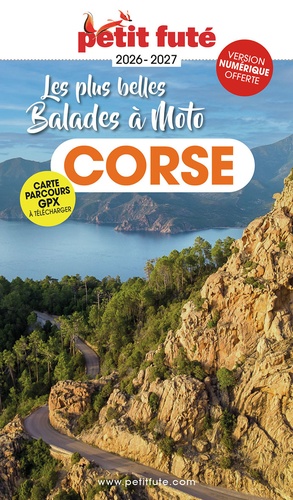 Petit Futé Corse à Moto. Edition 2026-2027