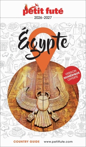 Petit Futé Egypte. Edition 2026-2027
