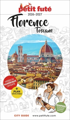 Petit Futé Florence Toscane. Edition 2026. Avec 1 Plan détachable