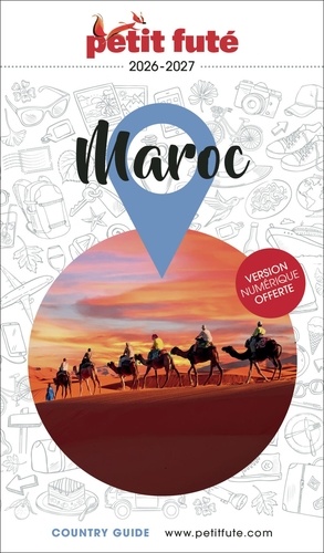 Petit Futé Maroc. Edition 2026