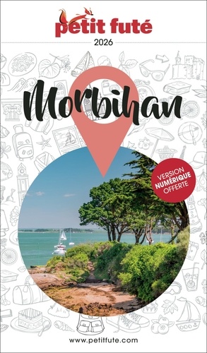 Petit Futé Morbihan. Un territoire-miroir, Edition 2026-2027