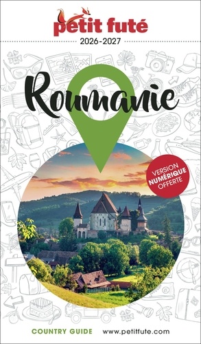 Petit Futé Roumanie. Edition 2026-2027