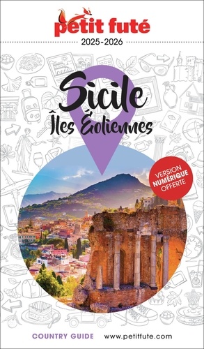 Petit Futé Sicile Iles Eoliennes. Edition 2026