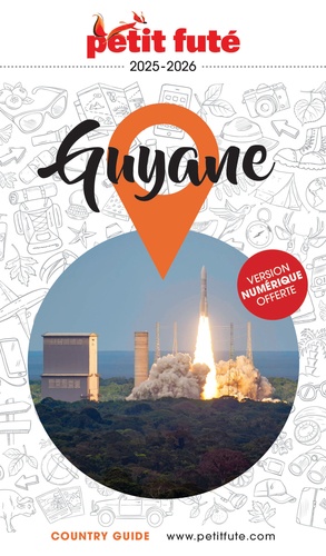 Petit Futé Guyane. Edition 2026-2027