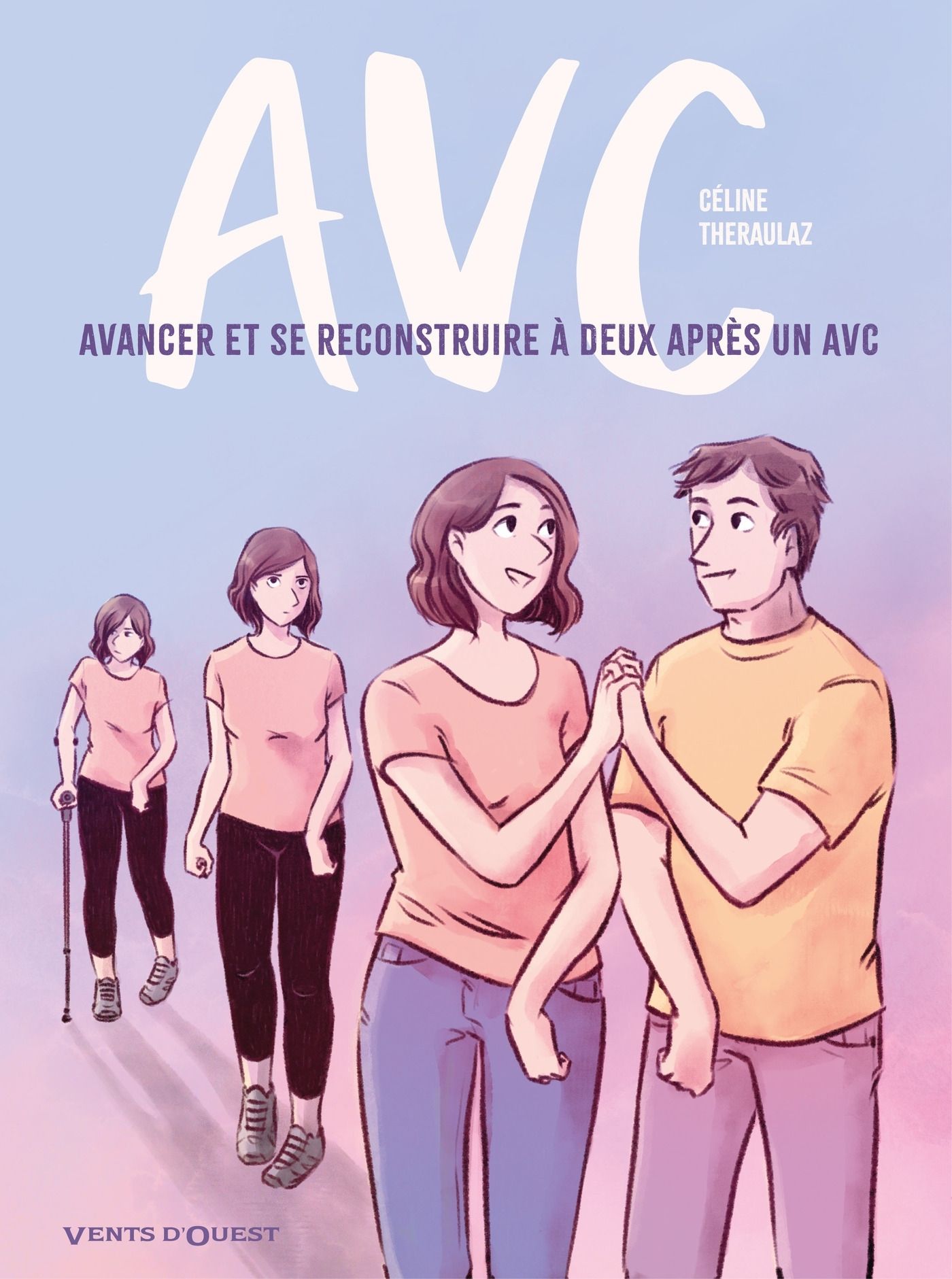 AVC. Avancer et se reconstruire à deux après un AVC