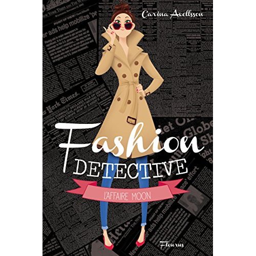 Fashion detective : L'affaire Moon