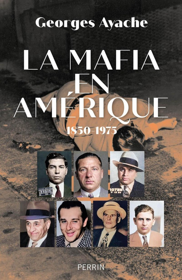 La mafia en Amérique, 1850-1975