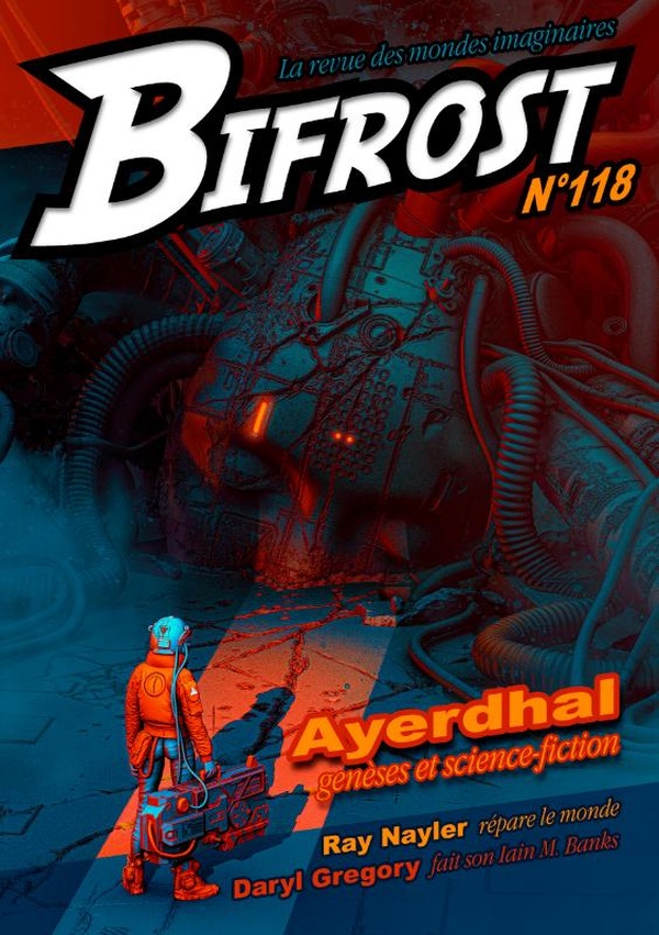 Bifrost N° 118, avril 2025 : Ayerdhal. Genèses et science-fiction