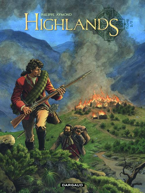 Highlands Tome 2 : Le Survivant des eaux noires