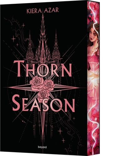 Thorn Season. Tome 1