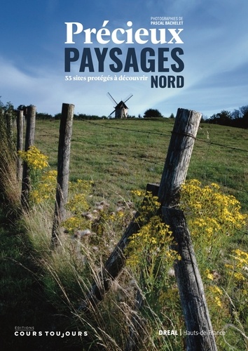 Précieux paysages. Nord