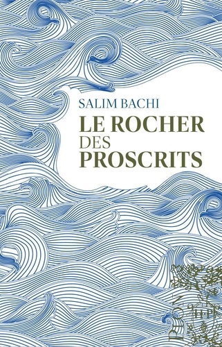 Le rocher des proscrits