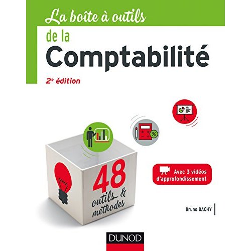 La boîte à outils de la comptabilité. 2e édition