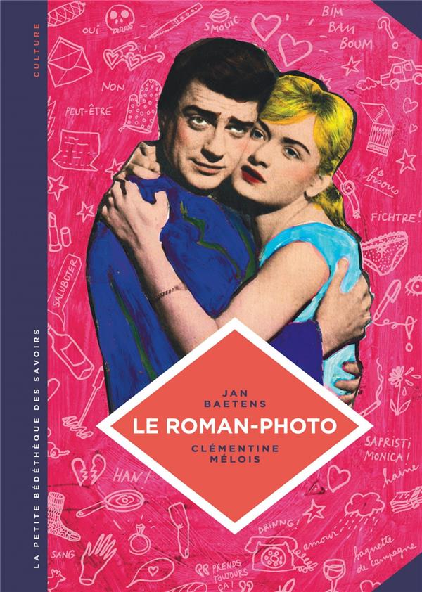 Le roman-photo. Un genre entre hier et demain
