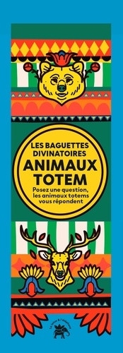 Les Baguettes divinatoires : Animaux Totems. Posez une question, les animaux totems vous répondent