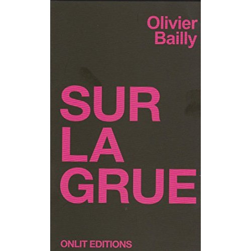 Sur la grue