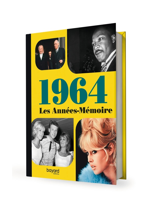 Les Années-Mémoire : 1964