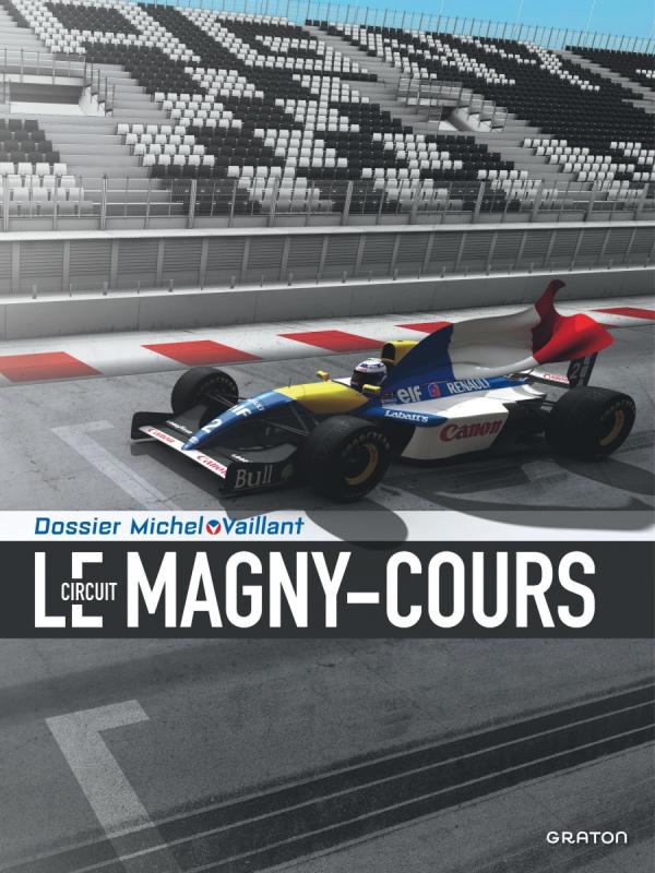Dossier Michel Vaillant Tome 16 : Le Circuit de Magny-Cours