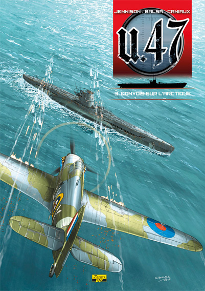 U.47 Tome 3 : Combat sur l'Arctique
