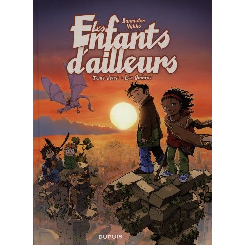 Les enfants d'ailleurs : cycle 1 Tome 2 : Les Ombres