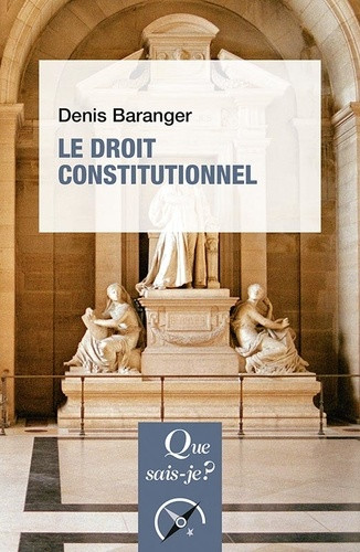 Le Droit constitutionnel. 9e édition