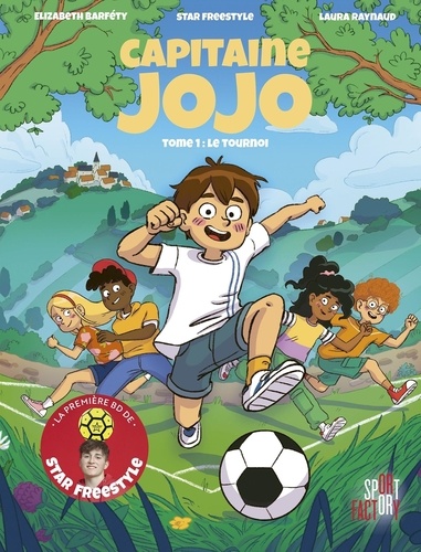 Capitaine Jojo Tome 1 : Le tournoi